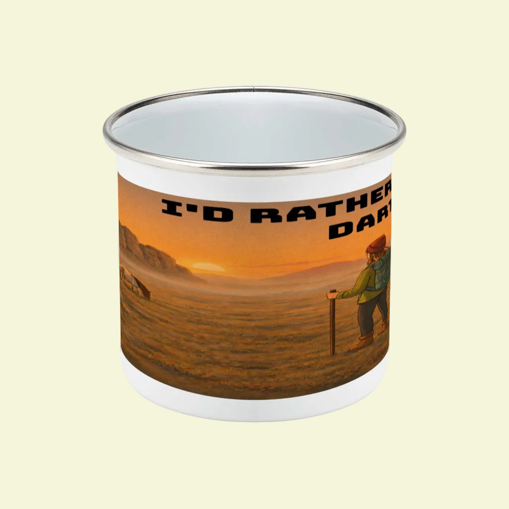 I'd Rather Be on Dartmoor Enamel Mug 12oz – for Her