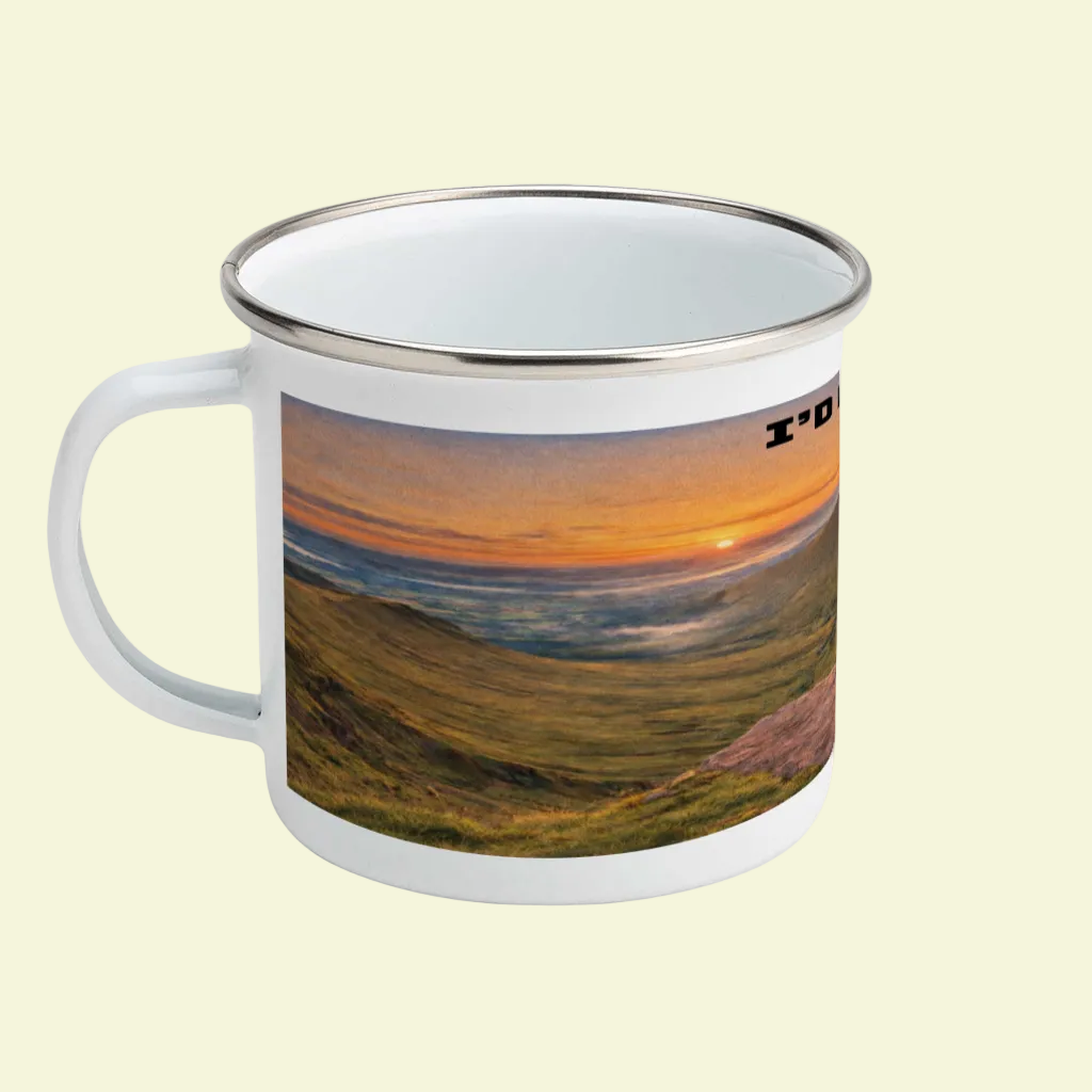 I'd Rather Be in the Brecon Beacons Enamel Mug 12oz – for Her