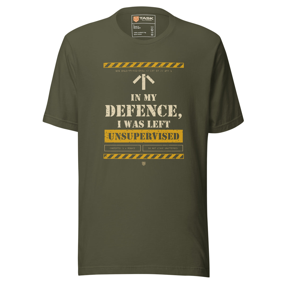 Task "In My Defence, I Was Left Unsupervised" T-shirt in Military Green, front view with stencil slogan print