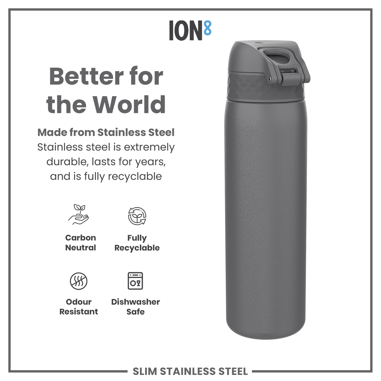 ION8 Steel Slim Leak Proof Water Bottle, Grey, 600ml