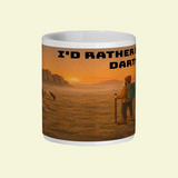 I'd Rather Be on Dartmoor Ceramic Mug 11oz - for Him