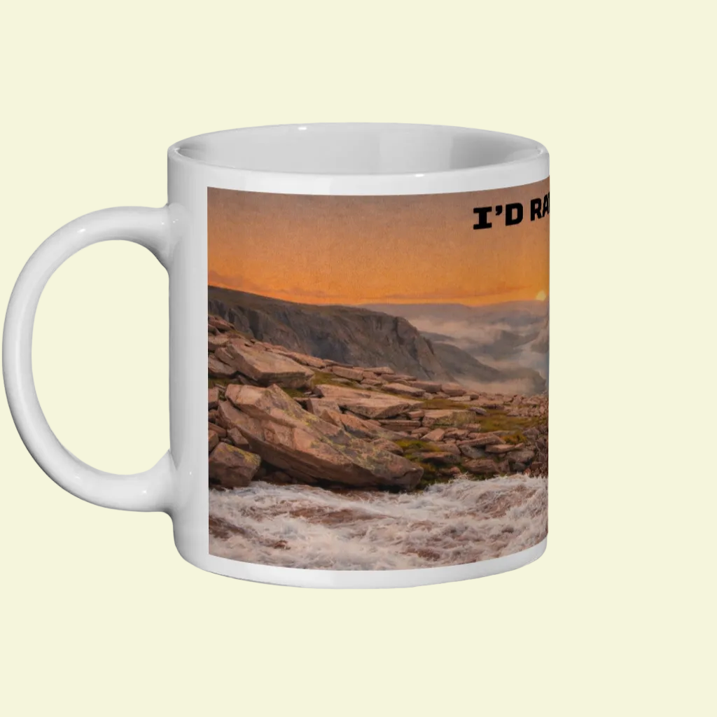 I'd Rather Be in the Cairngorms Ceramic Mug 11oz - for Her