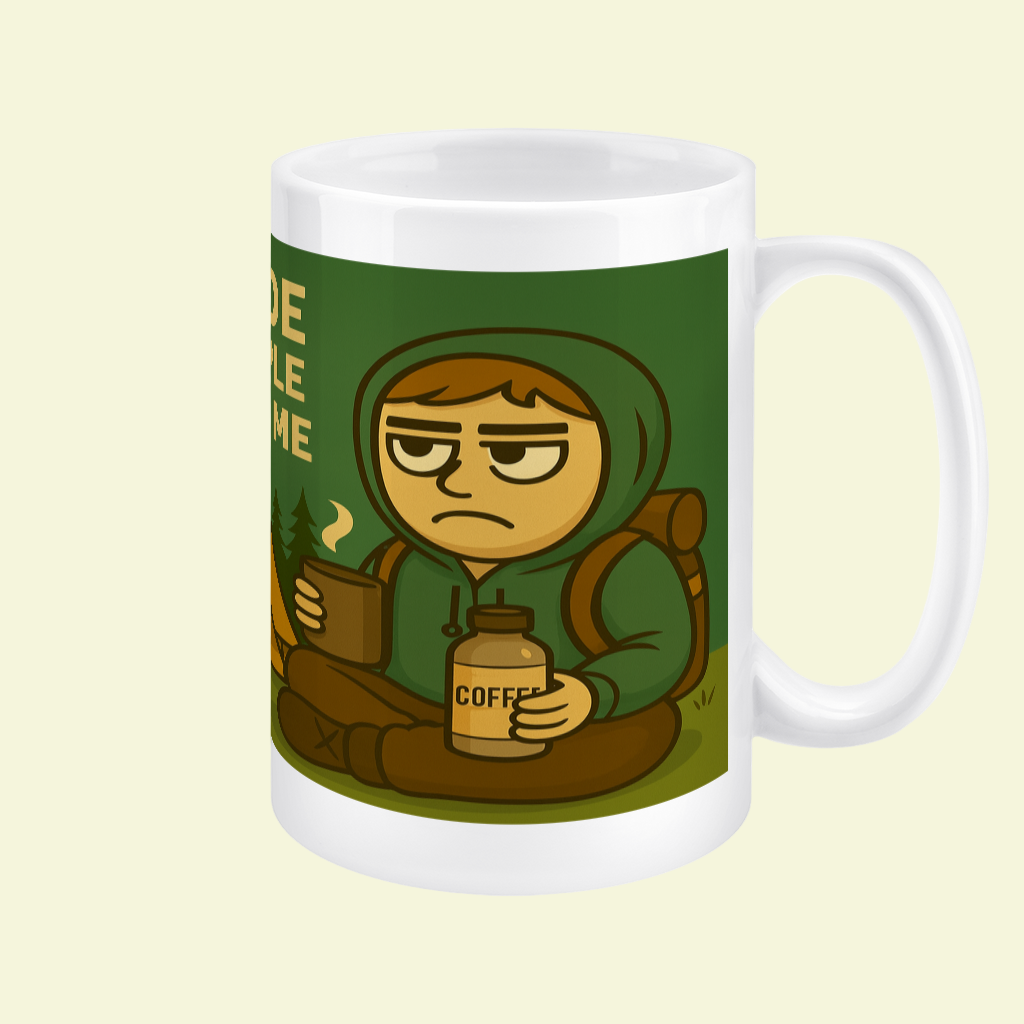 I Go Outside to Avoid People Ceramic Mug 15oz - for Him