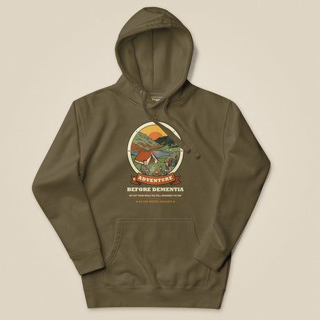 Adventure Before Dementia Camping Hoodie in Military Green, laid flat, front view