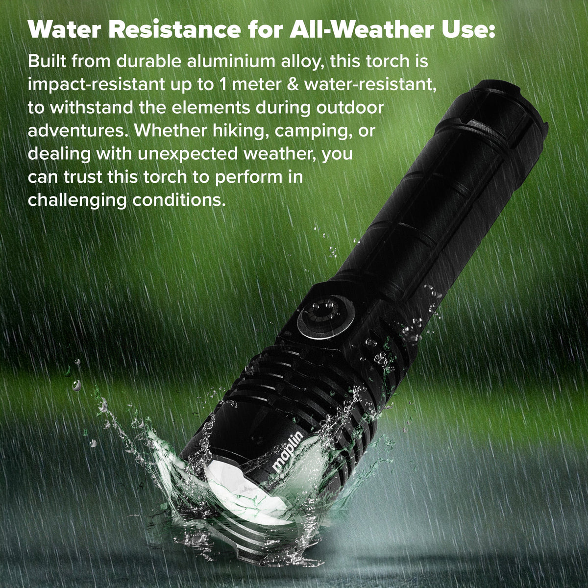 Maplin torch splashed with water in the rain, aluminium alloy body