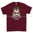 Grumpy Old Scots Guards Veteran Printed T-Shirt - Maroon