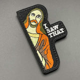 Jesus I Saw That Patch, Hook & Loop, 8cm | Task Outdoor