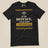 Task "In My Defence, I Was Left Unsupervised" T-shirt in Vintage Black, laid flat, front view