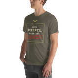 In My Defence, I Was Left Unsupervised T-Shirt in Army, worn by a model, angled left view