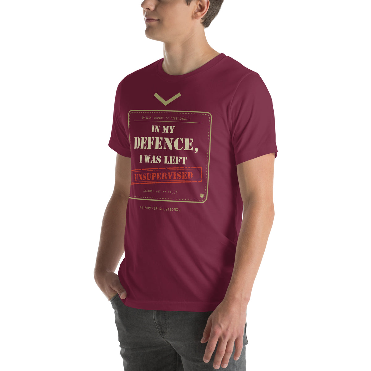 In My Defence, I Was Left Unsupervised T-Shirt in Maroon, worn by a model, angled left view