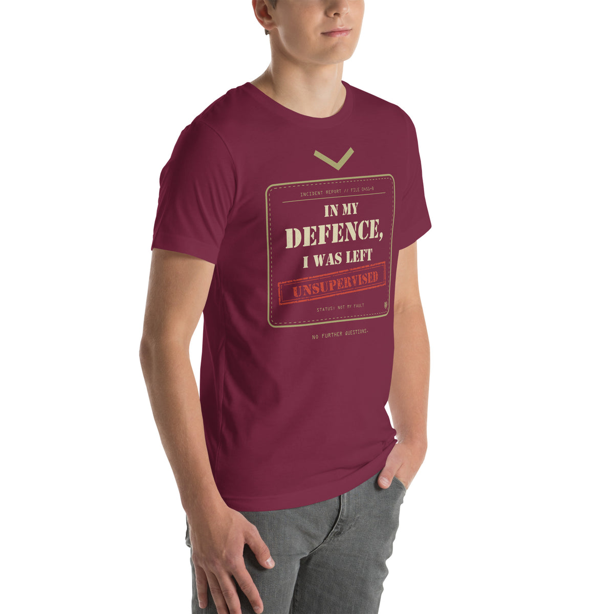 In My Defence, I Was Left Unsupervised T-Shirt in Maroon, worn by a model, angled right view