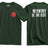 Infantry Be The Best Double Print T-Shirt - Green