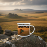 I'd Rather Be on Dartmoor Enamel Mug 12oz – for Him
