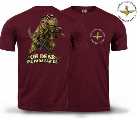 Oh Dear The Para Saw Us T-Shirt - Maroon