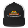 Adventure Before Dementia Trucker Cap in Black/White, black front with white mesh back