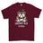 Grumpy Old 7 PARA Royal Horse Artillery Veteran Printed T-Shirt - Maroon