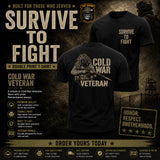 Cold War Veteran - Survive to Fight Double Print T-Shirt - Design