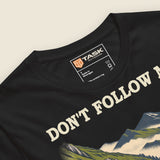 Don't Follow Me, I'm Lost Too Unisex T-Shirt in Vintage Black, angled close-up of the print and printed neck label
