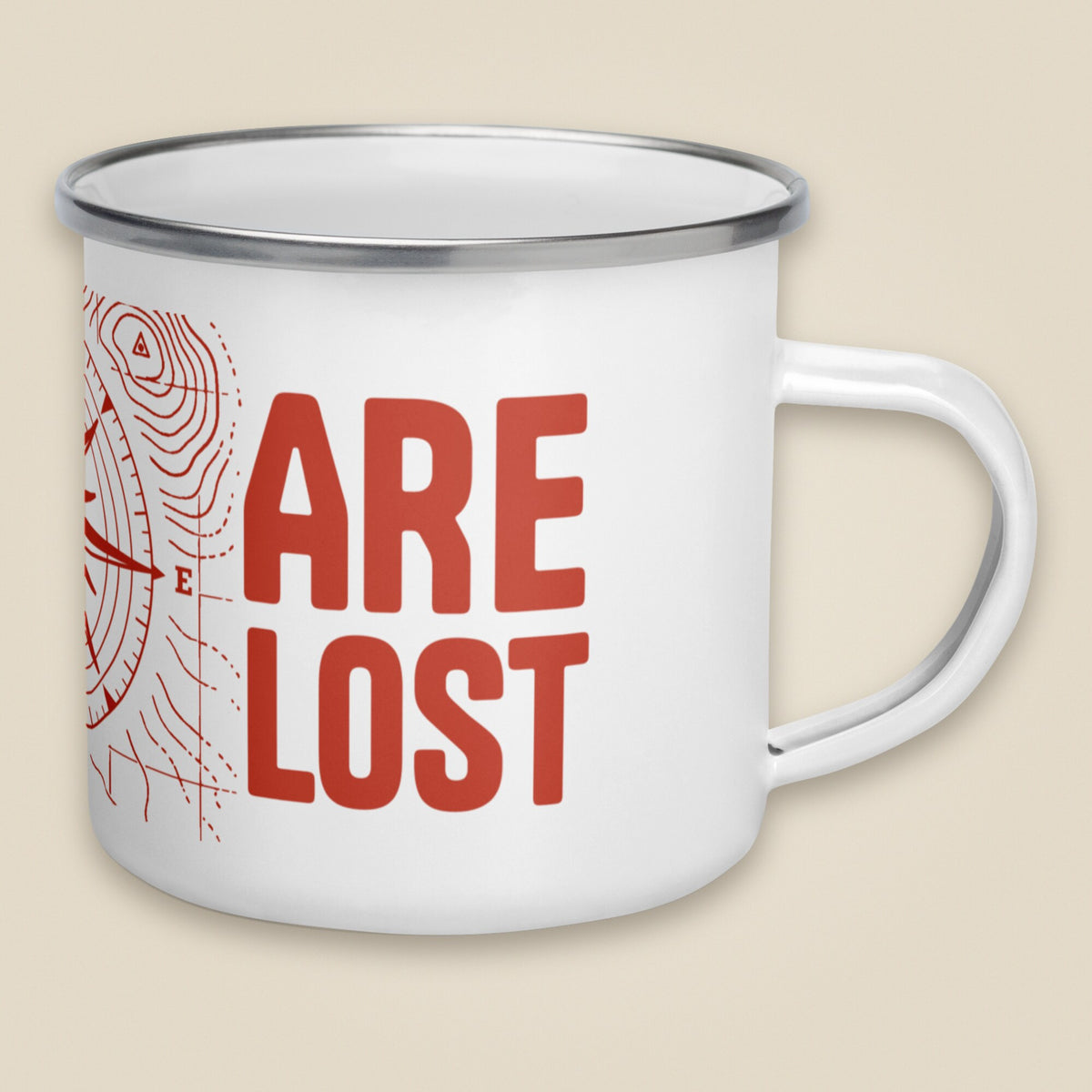 Not All Who Wander Are Lost Enamel Mug in White, handle on right