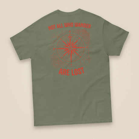 Not All Who Wander Double Sided Unisex T-Shirt in Military Green, back view