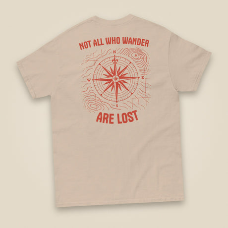 Not All Who Wander Double Sided Unisex T-Shirt in Sand, back view
