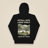 Pitch Late. Leave Early. Leave No Trace. Unisex Hoodie in Black, back view