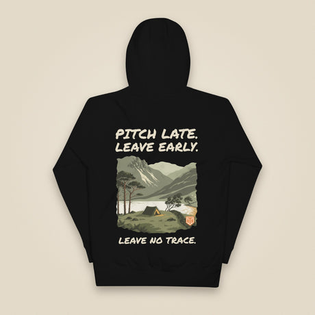 Pitch Late. Leave Early. Leave No Trace. Unisex Hoodie in Black, back view