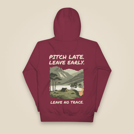 Pitch Late. Leave Early. Leave No Trace. Unisex Hoodie in Maroon, back view
