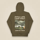 Pitch Late. Leave Early. Leave No Trace. Unisex Hoodie in Military Green, back view