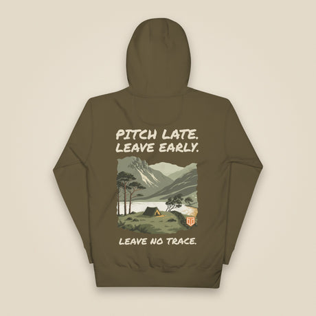 Pitch Late. Leave Early. Leave No Trace. Unisex Hoodie in Military Green, back view