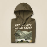 Pitch Late. Leave Early. Leave No Trace. Unisex Hoodie in Military Green, folded