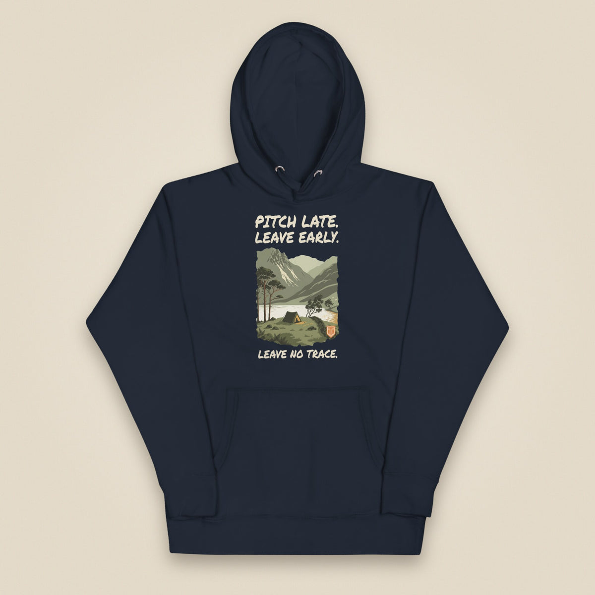 Pitch Late. Leave Early. Leave No Trace. Unisex Hoodie in Navy Blazer, front view