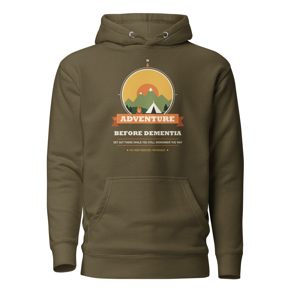 Adventure Before Dementia Camping Hoodie in Military Green, flat front view with drawstrings and pouch pocket
