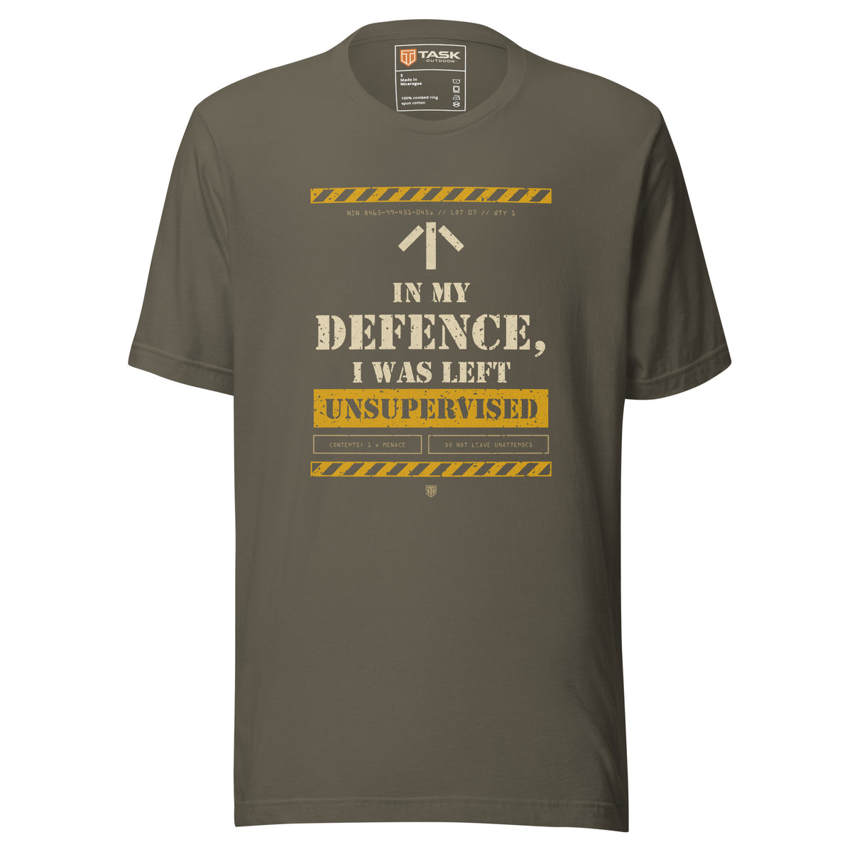Task "In My Defence, I Was Left Unsupervised" T-shirt in Army, front view with distressed stencil slogan and hazard stripes