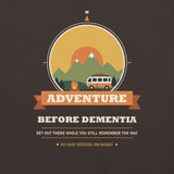 Adventure Before Dementia Campervan T-Shirt in Brown, close-up of the front print and the Get Out There While You Still Remember The Way strapline