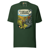 It's Just a Bit of a Scramble T-Shirt in Forest, front view