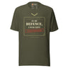 In My Defence, I Was Left Unsupervised T-Shirt in Military Green, flat front view with the printed neck label
