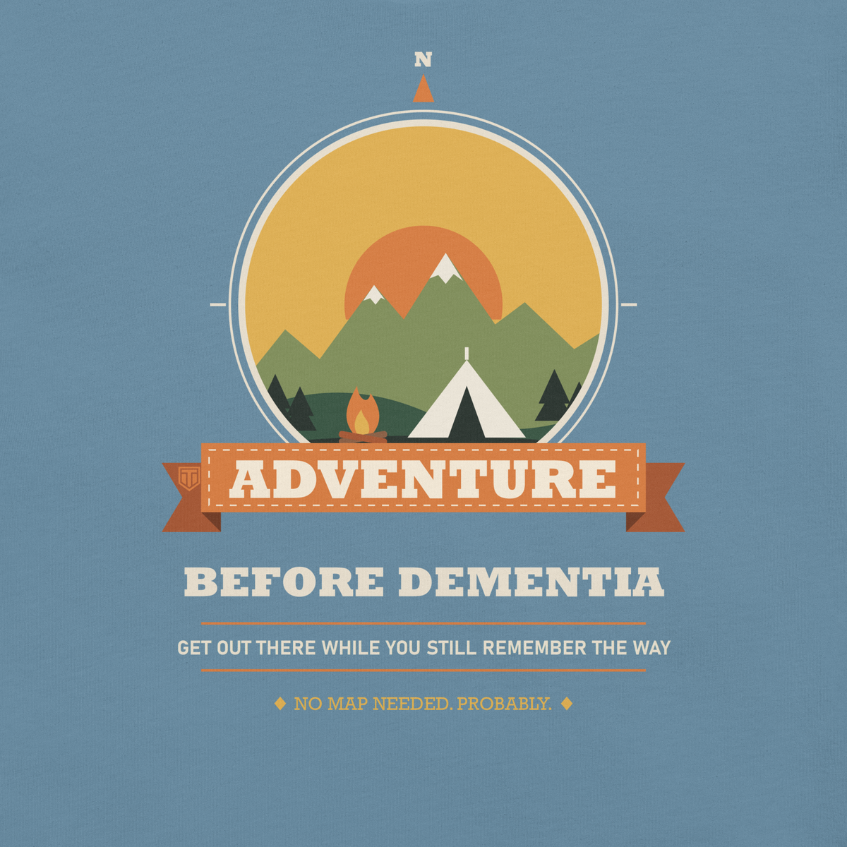 Adventure Before Dementia Camping T-Shirt in Steel Blue, close-up of the tent and campfire compass print