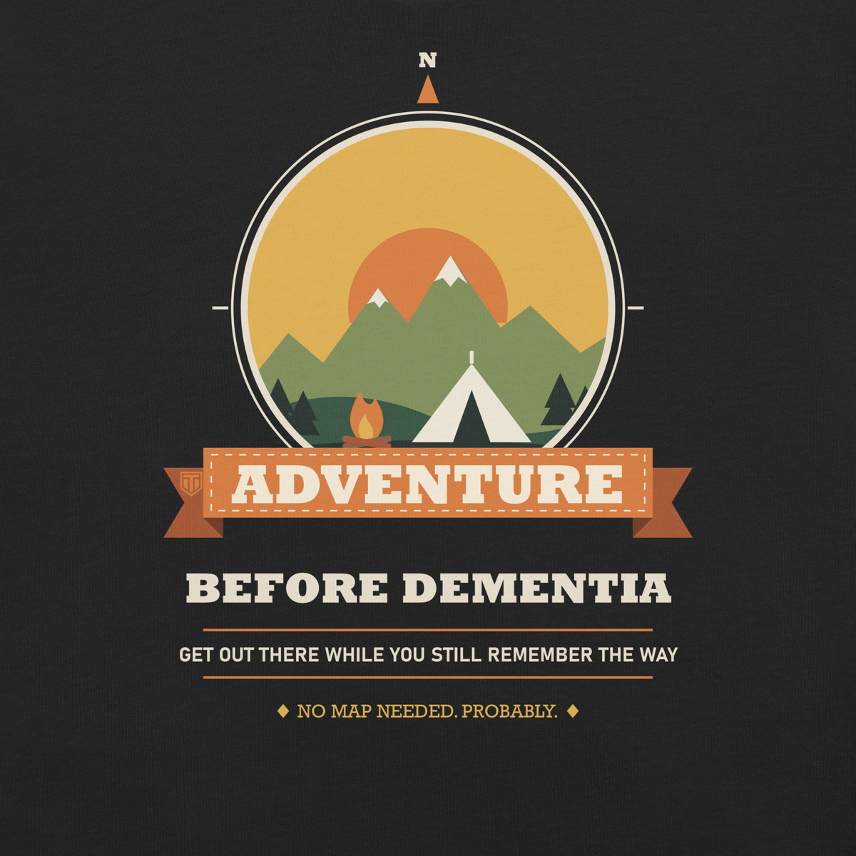 Adventure Before Dementia Camping T-Shirt in Vintage Black, close-up of the front print with the orange Adventure ribbon