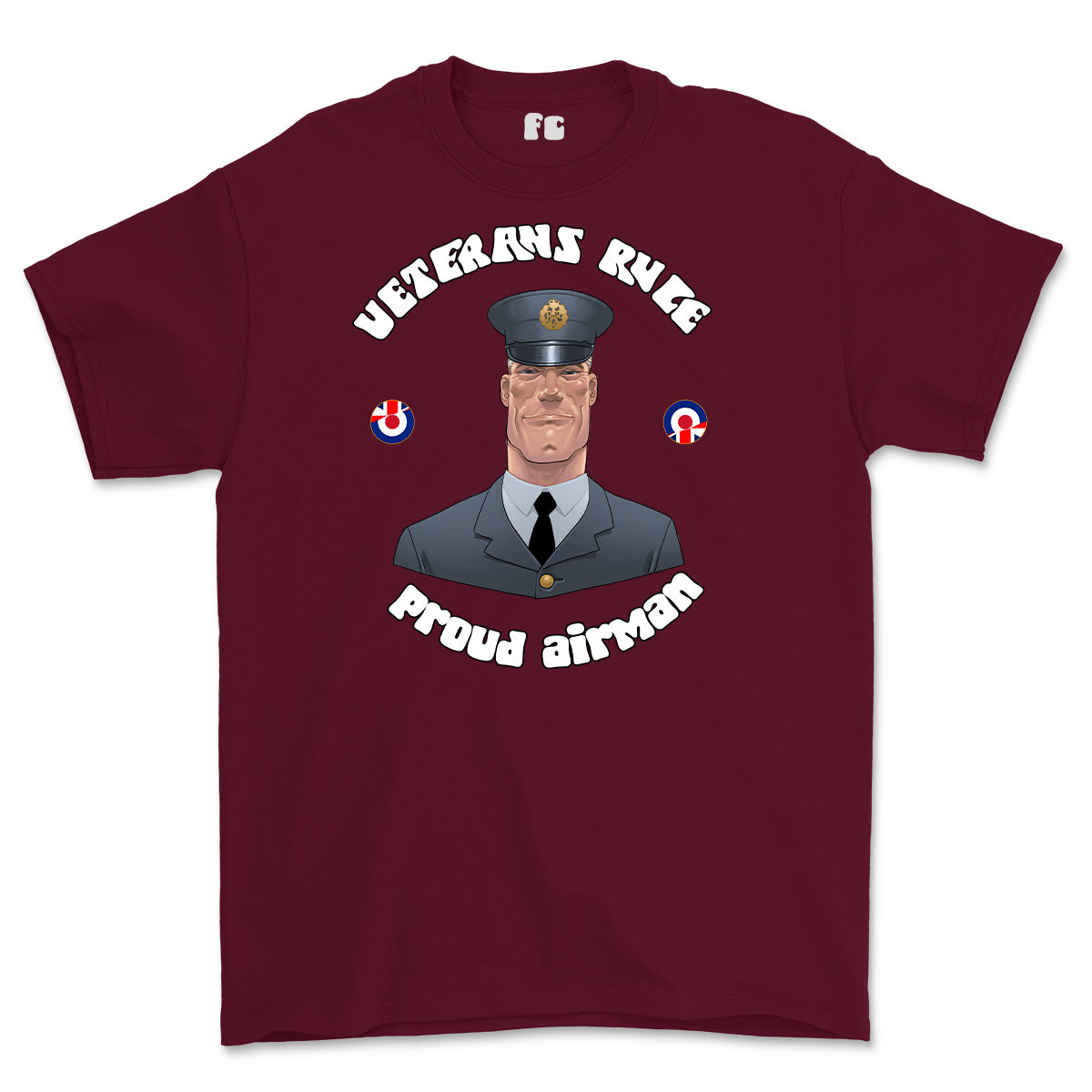 Veterans Rule 'Proud RAF Airman' Printed T-Shirt - Maroon
